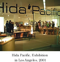 Hida Pacific, Exhibition in Los Angeles, 2001